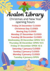 Avalon Library Christmas Opening hours 2021