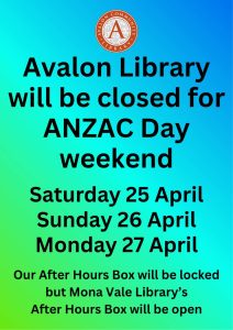 Avalon Library will be closed ANZAC weekend