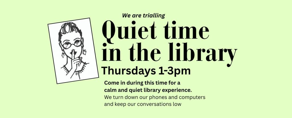 Quiet Time in the library