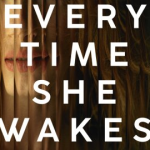 every_time_she_wakes_filled